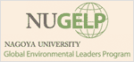 NAGOYA UNIVERSITY Global Environmental Leaders Program